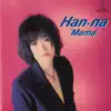 Han-na - Mama - Single