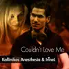 Kallinikos Anesthesia - You Couldn't Love Me (feat. Irinel) - Single